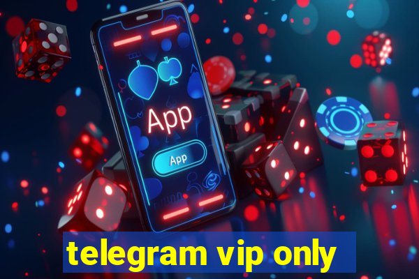 telegram vip only